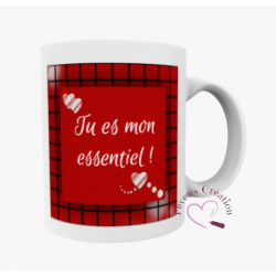 Mug "Tu es mon essentiel"