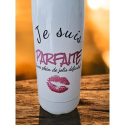 Parfaite avec plein de jolis défauts - Bouteille isotherme