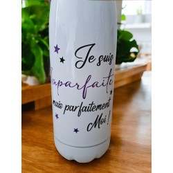 Je suis imparfaite mais parfaitement moi - Bouteille isotherme