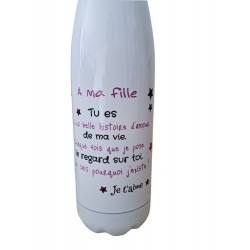 A ma fille - Bouteille isotherme