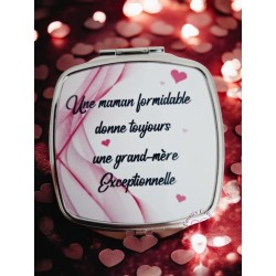 Une maman formidable donne toujours une grand-mère exceptionnelle - Miroir de poche