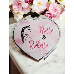Belle & Rebelle - Miroir de...