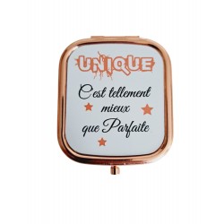 Unique c'est tellement mieux que parfaite - Miroir de poche