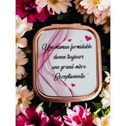 Une maman formidable donne toujours une grand-mère exceptionnelle - Miroir de poche