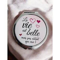 La vie est Belle - Miroir de poche