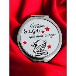 Moins sage que mon image - Miroir de poche