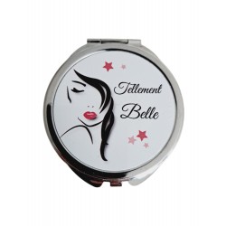 Tellement belle - Miroir de poche