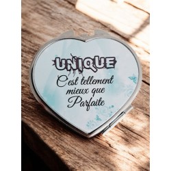 Unique c'est tellement mieux que parfaite - Miroir de poche