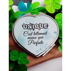 Unique c'est tellement mieux que parfaite - Miroir de poche