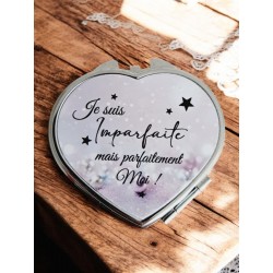 e suis imparfaite mais parfaitement moi - Miroir de poche