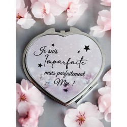 e suis imparfaite mais parfaitement moi - Miroir de poche