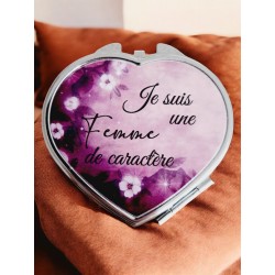 Je suis une femme de caractère - Miroir de poche