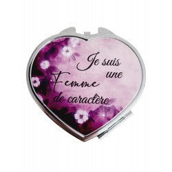 Je suis une femme de caractère - Miroir de poche