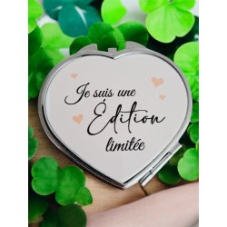 Je suis une édition limitée - Miroir de poche
