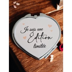 Je suis une édition limitée - Miroir de poche