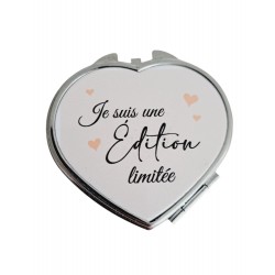 Je suis une édition limitée - Miroir de poche