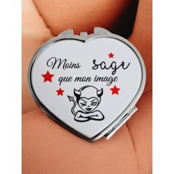 Moins sage que mon image - Miroir de poche