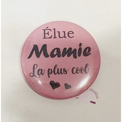 Badge Mamie "Elue Mamie la...