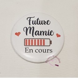 Badge Mamie "Future Mamie...