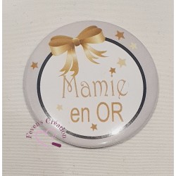 Badge Mamie "Mamie en Or"